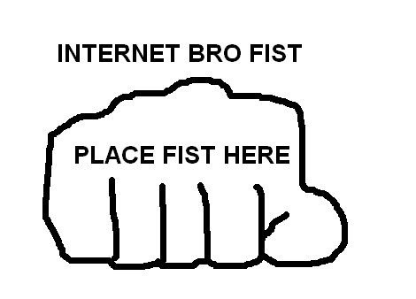 Internet Bro Fist
